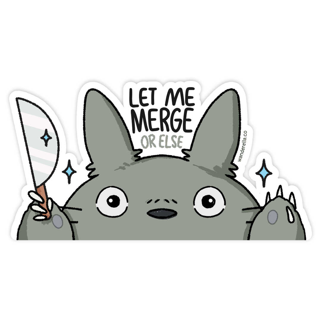 Let Me Merge or Else Bumper Sticker 7.5" x 3.75" | Art by Wanderella Waterproof