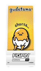 FiGPiN Sanrio Gudetama Shorts #515 Limited Edition